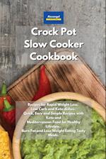 Crockpot Slow Cooker Cookbook