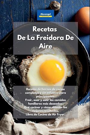 Recetas De La Freidora De Aire