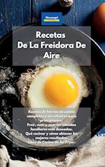 Recetas De La Freidora De Aire