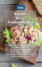 Recetas De La Freidora De Aire