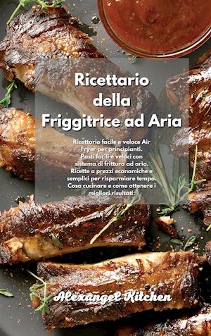 Ricettario della Friggitrice ad Aria