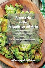 Ricettario della Friggitrice ad Aria