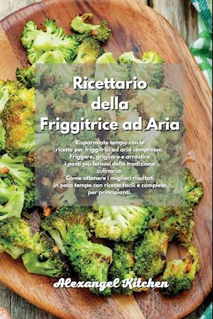 Ricettario della Friggitrice ad Aria