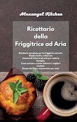 Ricettario della Friggitrice ad Aria