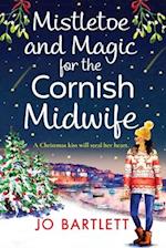 Mistletoe and Magic for the Cornish Midwife 
