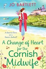 A Change of Heart for the Cornish Midwife 