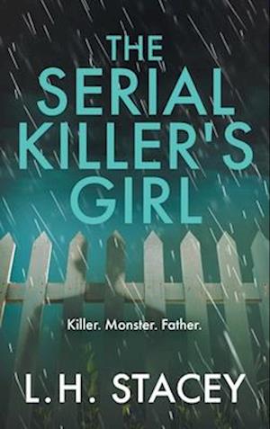 The Serial Killer's Girl