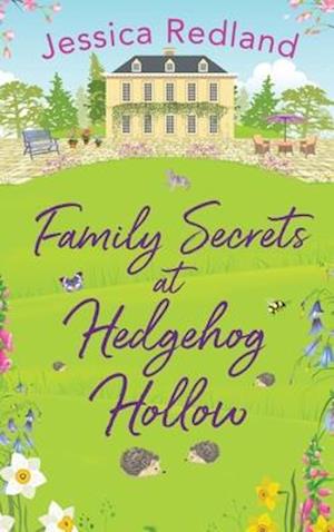 Family Secrets at Hedgehog Hollow