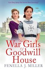 The War Girls of Goodwill House 