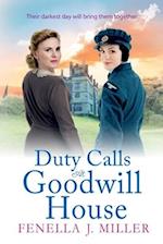 Duty Calls at Goodwill House 