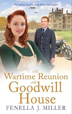 A Wartime Reunion at Goodwill House