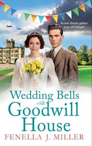 Wedding Bells at Goodwill House