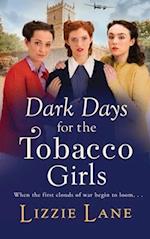 Dark Days for the Tobacco Girls 