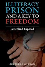 Illiteracy Prison and a Key to Freedom