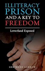 Illiteracy Prison and a Key to Freedom