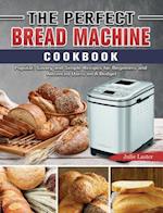 Cuisinart Bread Machine Cookbook for beginners