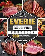 The Perfect EVERIE Sous Vide Cookbook