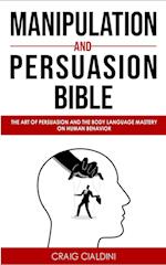 Manipulation and persuasion bible 