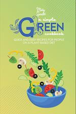 A Simple Green Cookbook