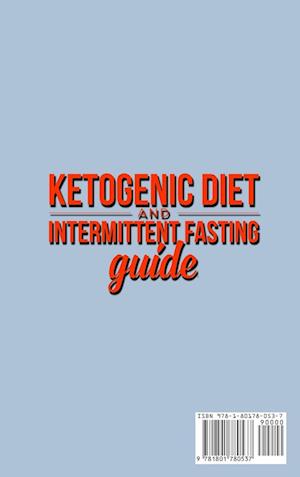 Ketogenic Diet  and Intermittent  Fasting Guide