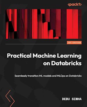 Practical Machine Learning on Databricks