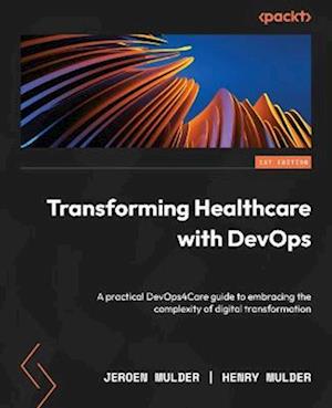 Transforming Healthcare with DevOps