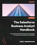 The Salesforce Business Analyst Handbook