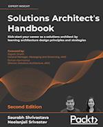 Solutions Architect's Handbook - Second Edition