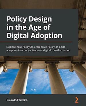 Policy Design in the Age of Digital Adoption