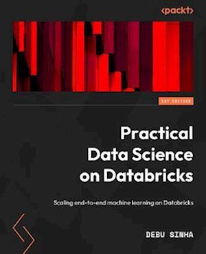 Practical Machine Learning on Databricks