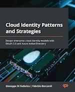 Cloud Identity Patterns and Strategies