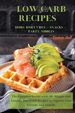 LOW-CARB RECIPES   Hors D'oeuvres - Snacks - Party Nibbles