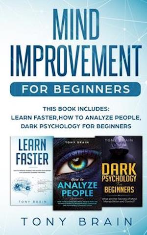 MIND IMPROVEMENT FOR BEGINNERS