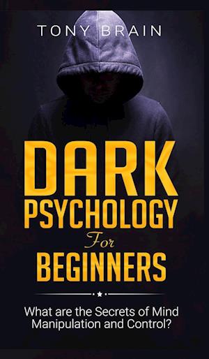 Dark Psychology for Beginners