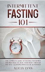 INTERMITTENT FASTING 101