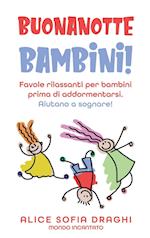 Buonanotte bambini!