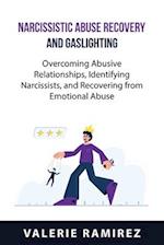 NARCISSISTIC ABUSE  RECOVERY AND  GASLIGHTING