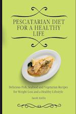 Pescatarian Diet for a Healthy Life