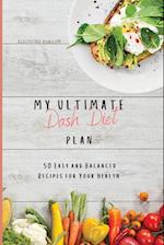 My Ultimate Dash Diet Plan