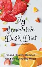My Innovative Dash Diet