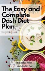 The Easy and Complete Dash Diet Plan