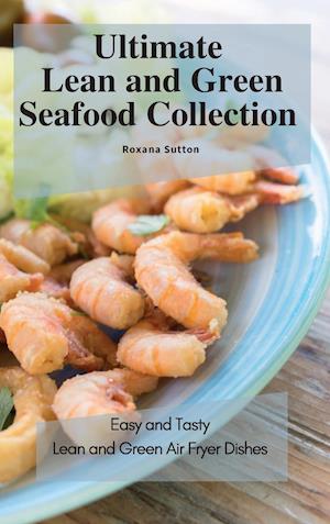 Ultimate Lean and Green Seafood Collection