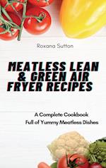 Meatless Lean and Green Air Fryer Recipes