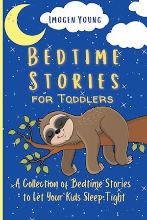 Bedtime Stories for Toddlers