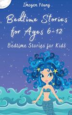 Bedtime Stories for Ages 6-12