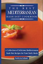 The Best Mediterranean Dash Diet Cookbook