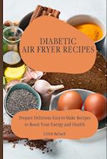 Diabetic Air Fryer Recipes
