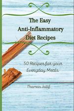 The Easy Anti-Inflammatory Diet Recipes