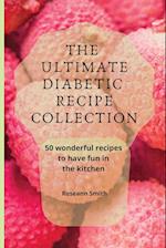 The Ultimate Diabetic Recipe Collection