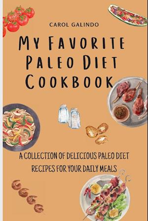 My Favorite Paleo Diet Cookbook